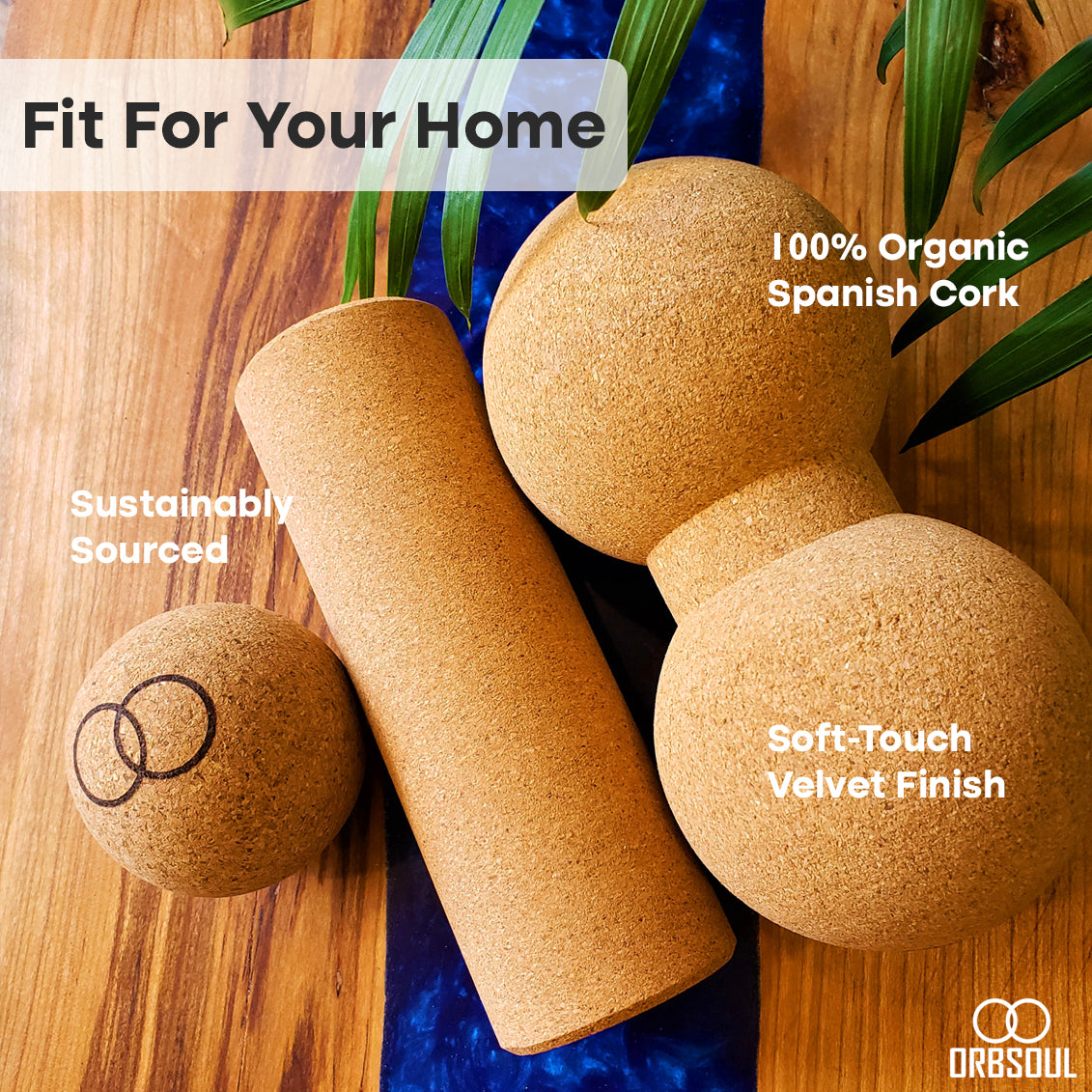 serenity cork massage roller 3 piece set. Fit for your home. 100% organic spanish cork. Sustainably sourced. Soft-touch velvet finish
