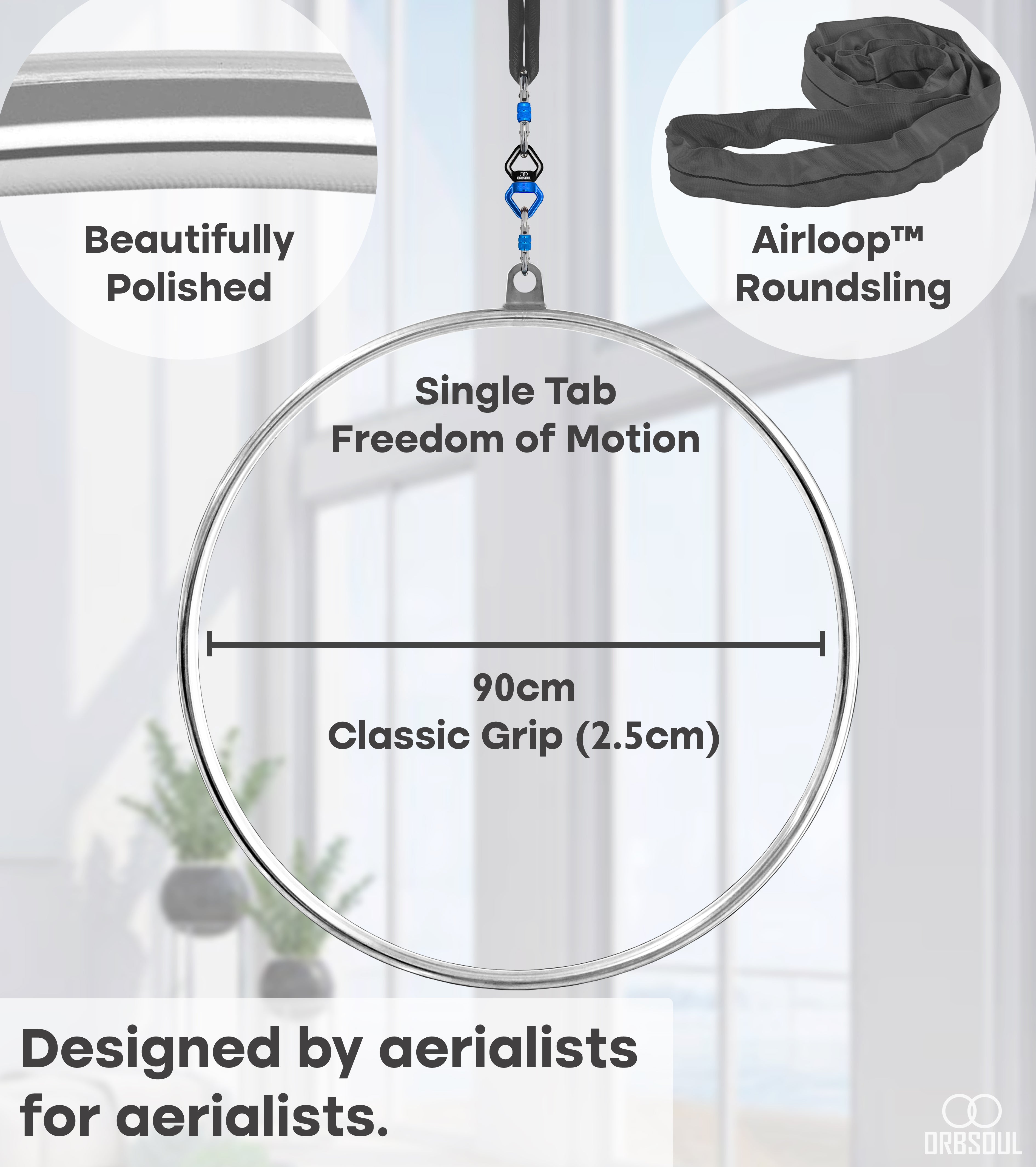 Orbsoul Eclipse aerial hoop. Includes Airloop roundsling. Beautifully polished hoop. Single tab freedom of motion. Designed for aerialists for aerialists.