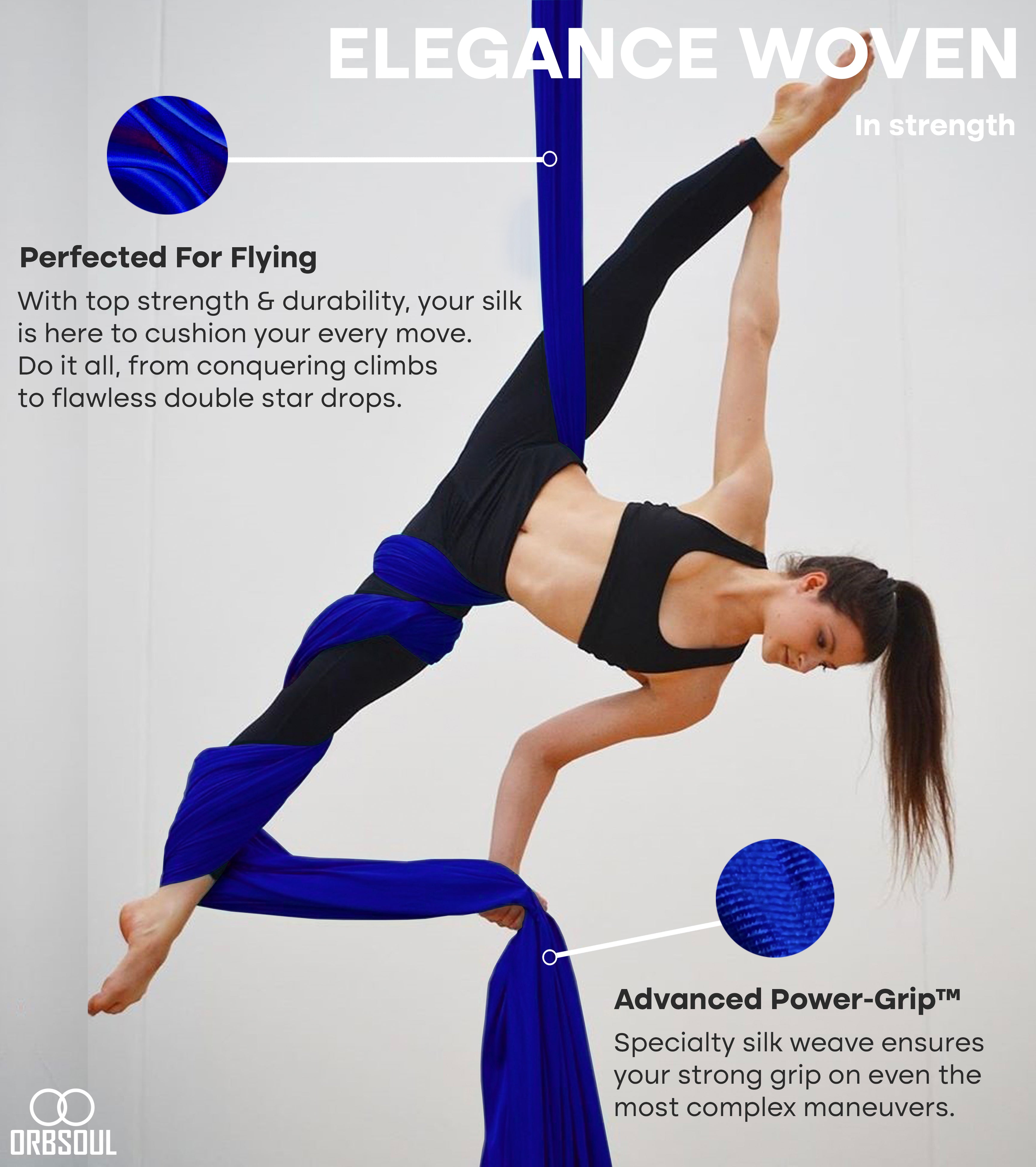 aerial fabric with advanced power grip. Perfected for flying